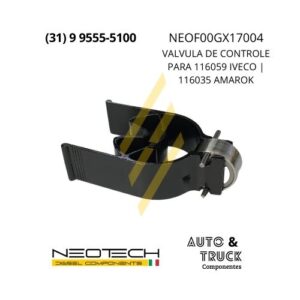 NEOF00GX17004 VALVULA DE CONTROLE PARA 116059 IVECO | 116035 AMAROK